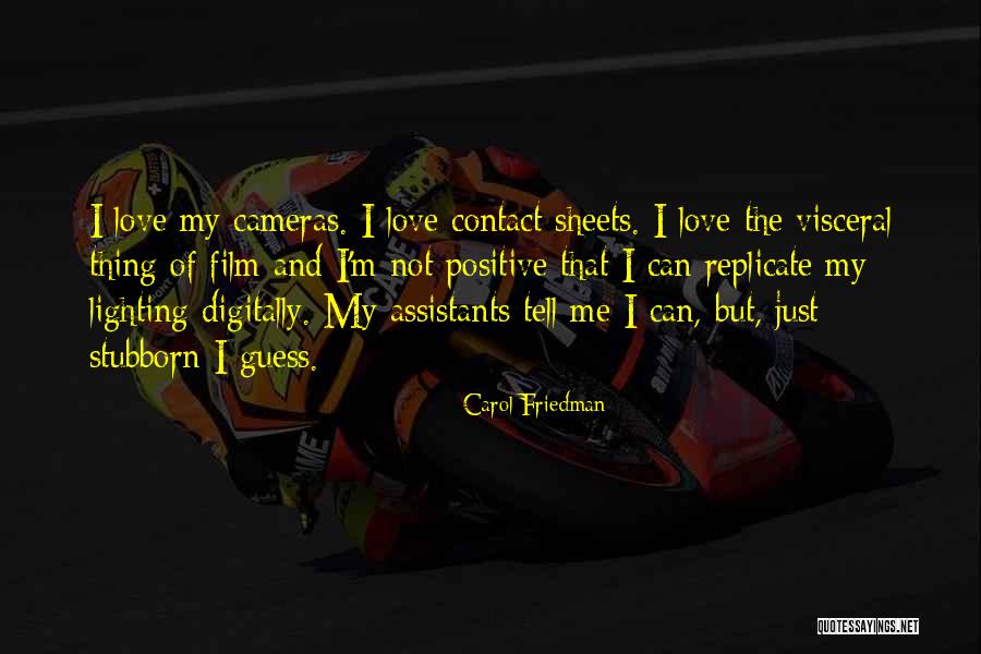 Carol Friedman Quotes 606598 Carol Friedman Quotes 606598