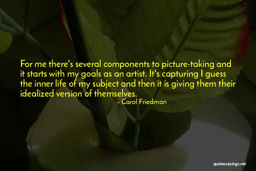 Carol Friedman Quotes 817788