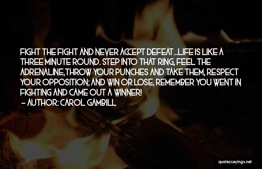 Carol Gambill Quotes 1614234