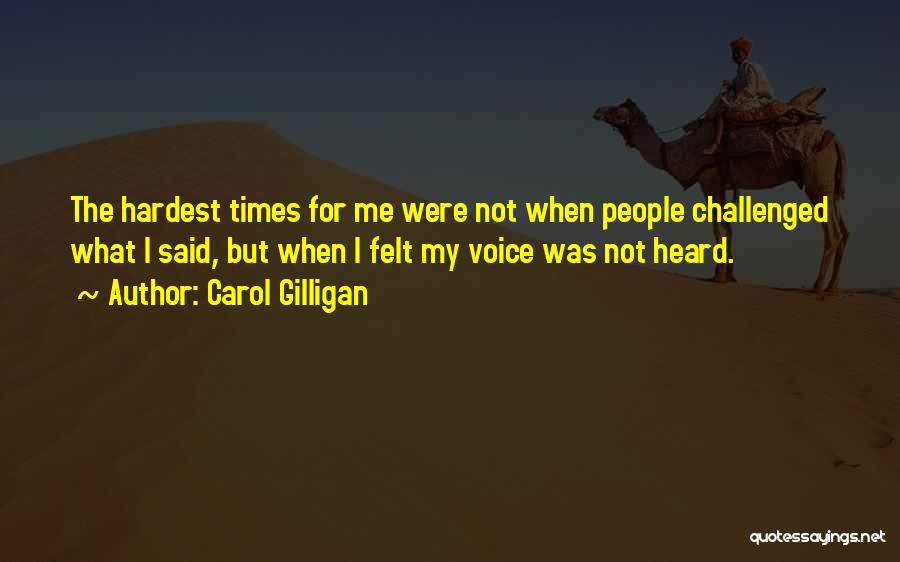 Carol Gilligan Quotes 1196270