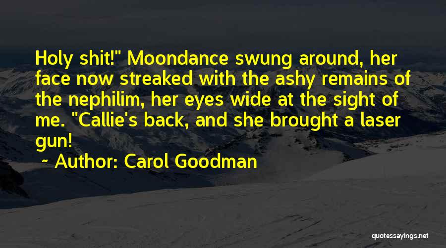 Carol Goodman Quotes 1918375