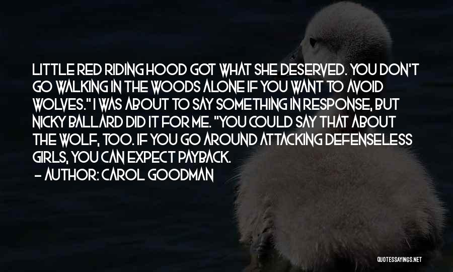 Carol Goodman Quotes 945364