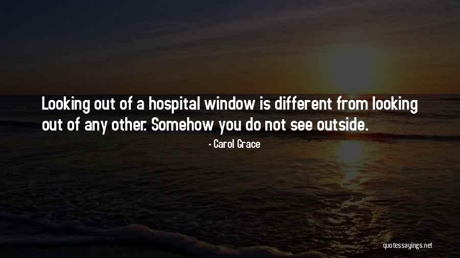 Carol Grace Quotes 1266569 Carol Grace Quotes 1266569