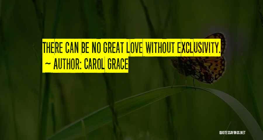 Carol Grace Quotes 970760