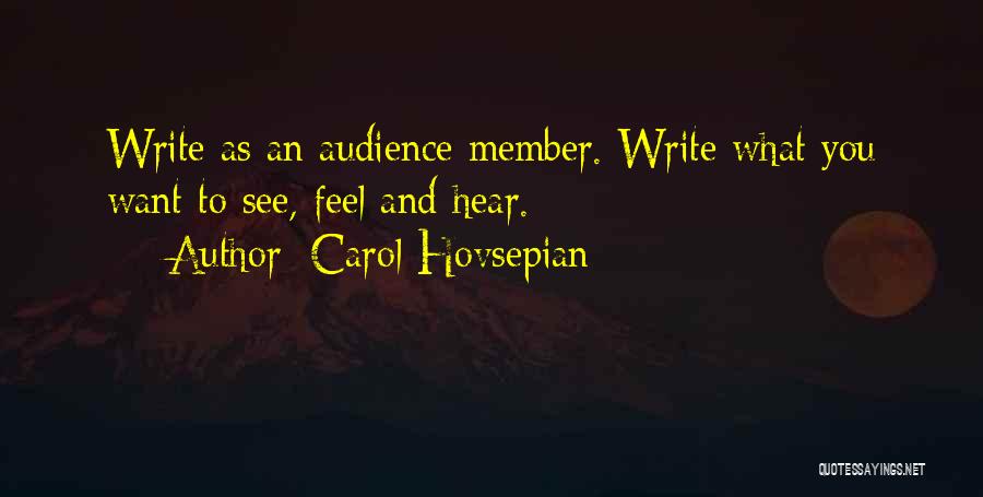 Carol Hovsepian Quotes 1398090