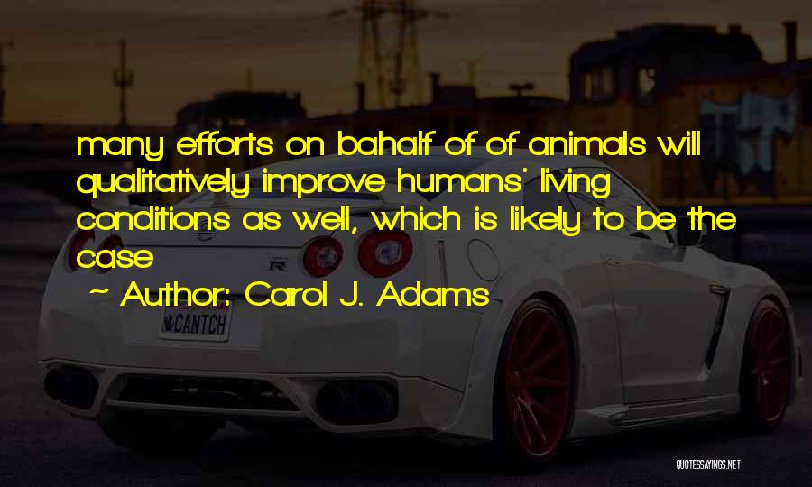 Carol J. Adams Quotes 2264027