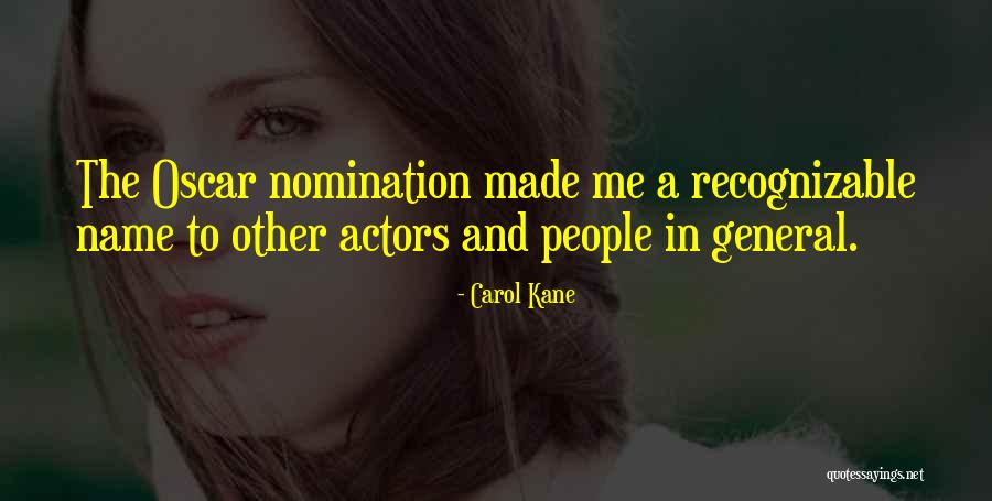 Carol Kane Quotes 484274 Carol Kane Quotes 484274