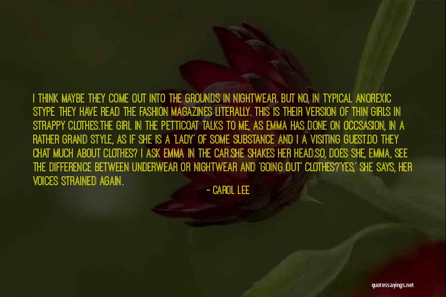 Carol Lee Quotes 1973526 Carol Lee Quotes 1973526