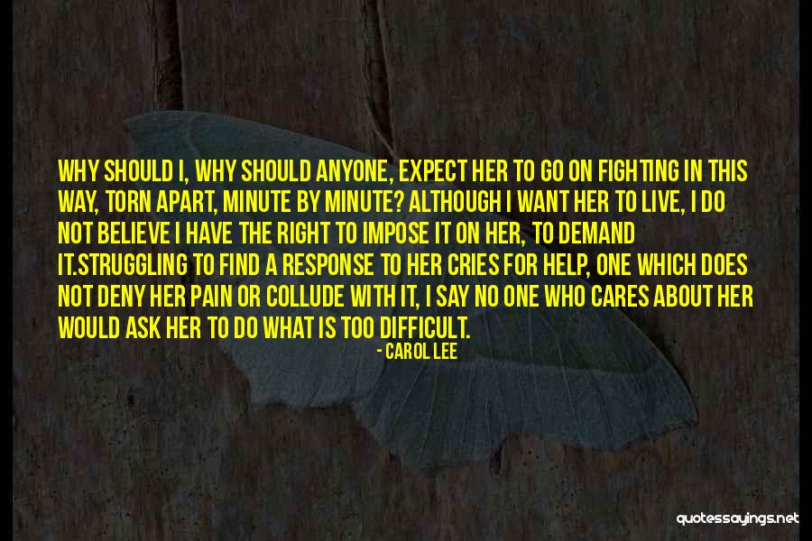 Carol Lee Quotes 891278 Carol Lee Quotes 891278
