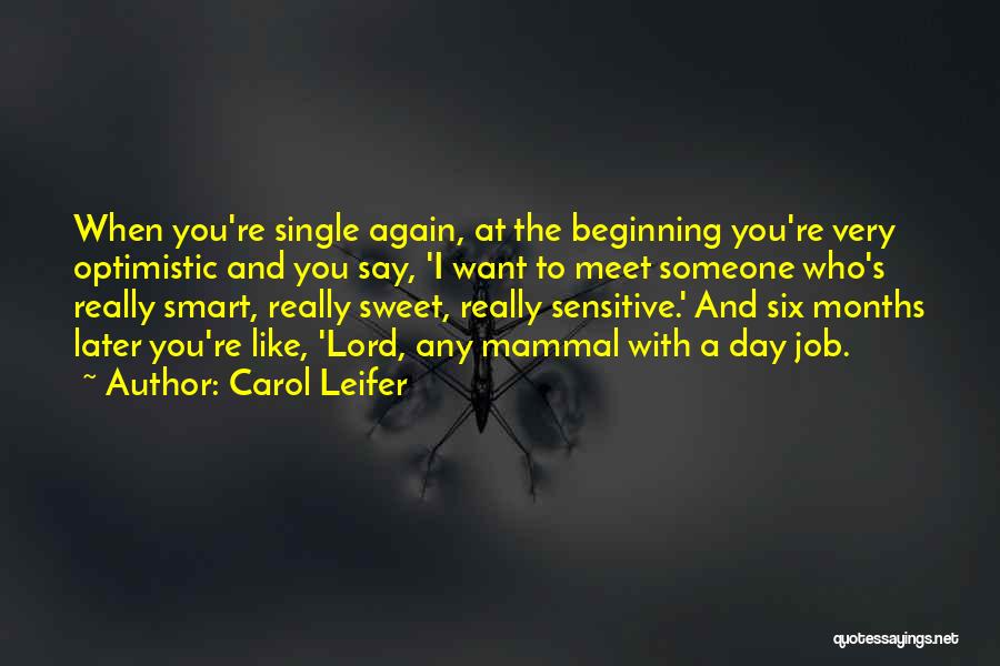 Carol Leifer Quotes 162866