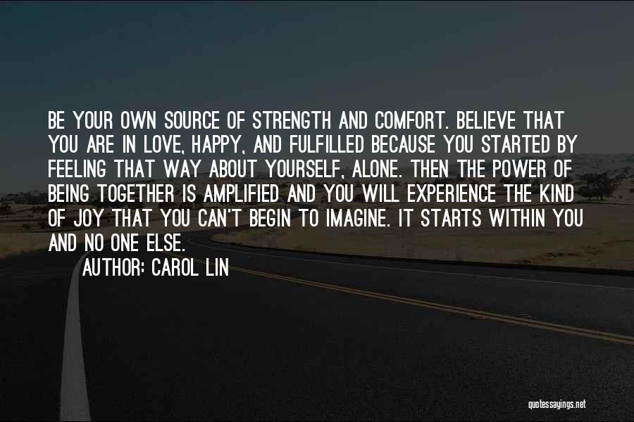 Carol Lin Quotes 1011337