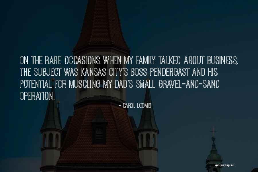Carol Loomis Quotes 1008235 Carol Loomis Quotes 1008235