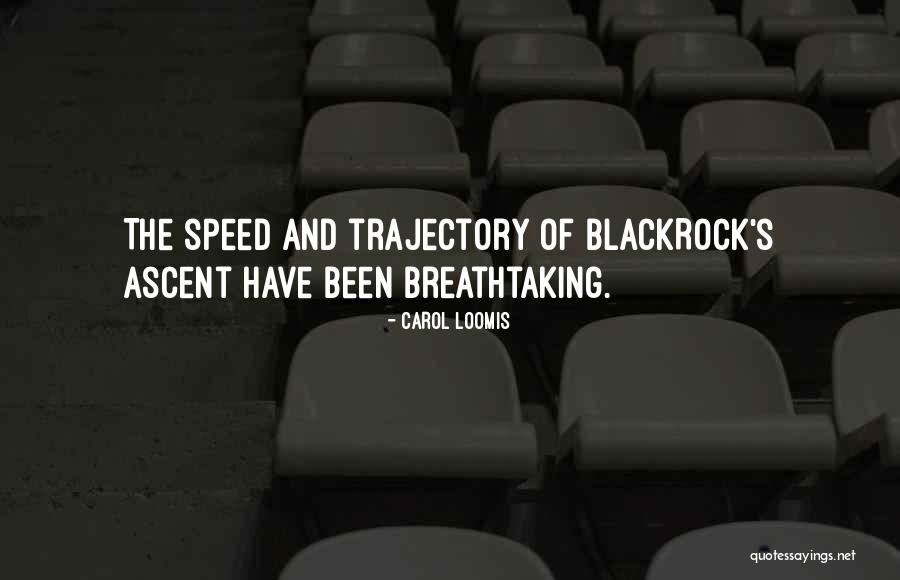 Carol Loomis Quotes 1101777 Carol Loomis Quotes 1101777