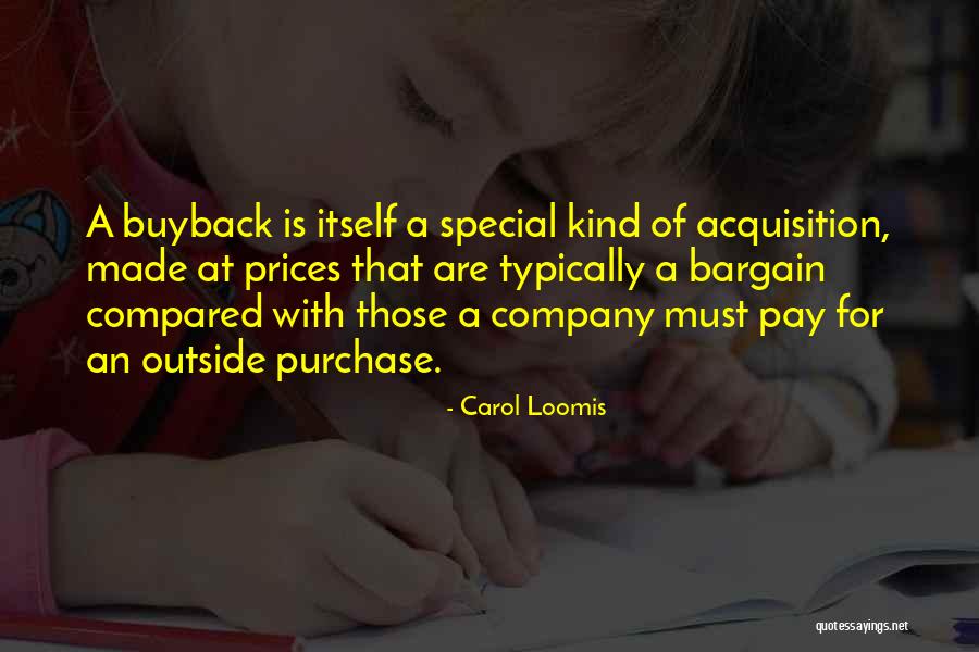 Carol Loomis Quotes 1129412