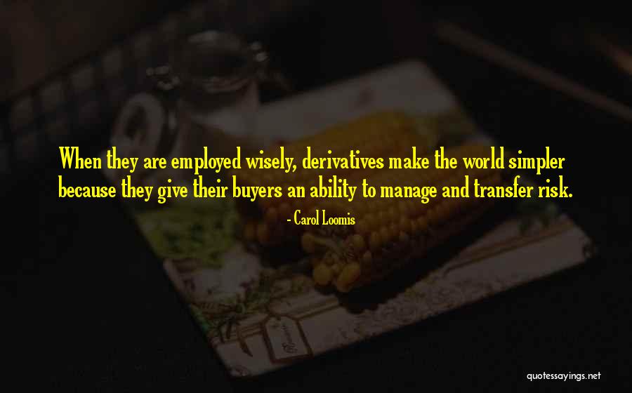 Carol Loomis Quotes 140050 Carol Loomis Quotes 140050
