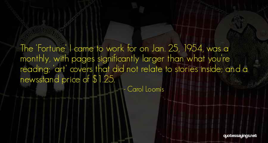 Carol Loomis Quotes 770128 Carol Loomis Quotes 770128