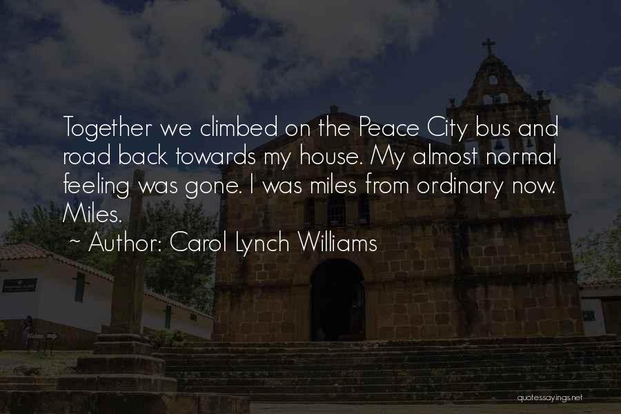 Carol Lynch Williams Quotes 1070911