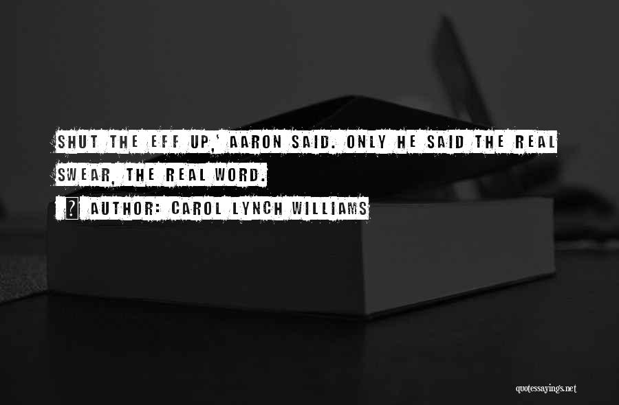 Carol Lynch Williams Quotes 1809057