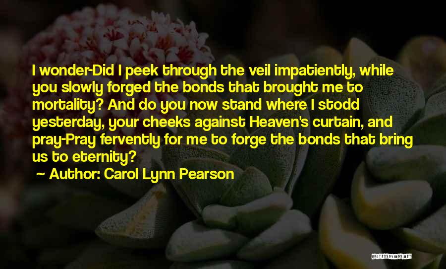 Carol Lynn Pearson Quotes 1115512