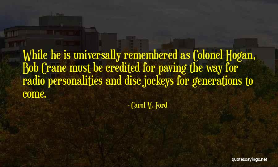 Carol M. Ford Quotes 1005157