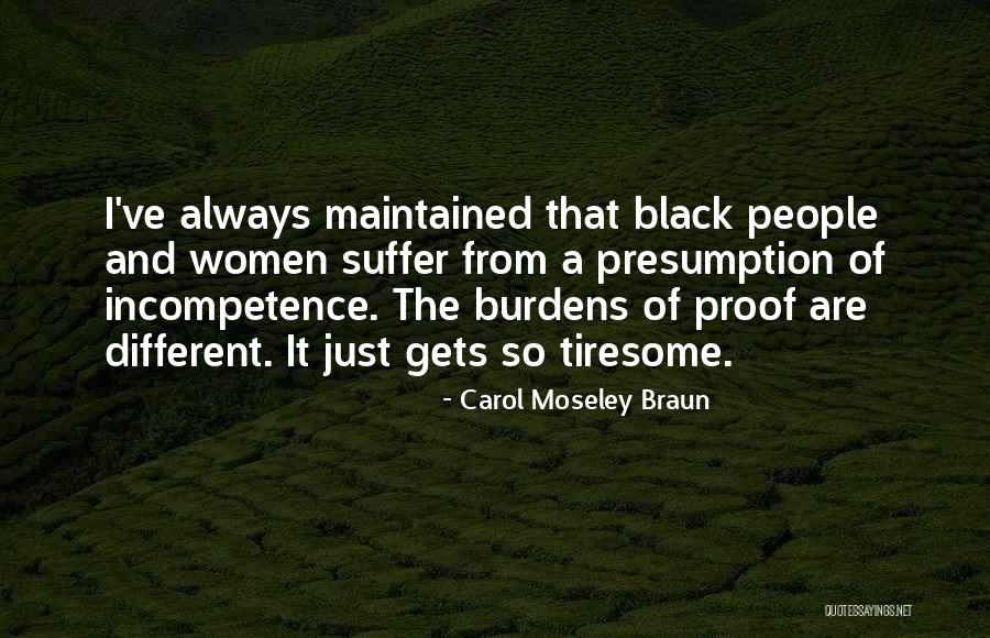 Carol Moseley Braun Quotes 1709578