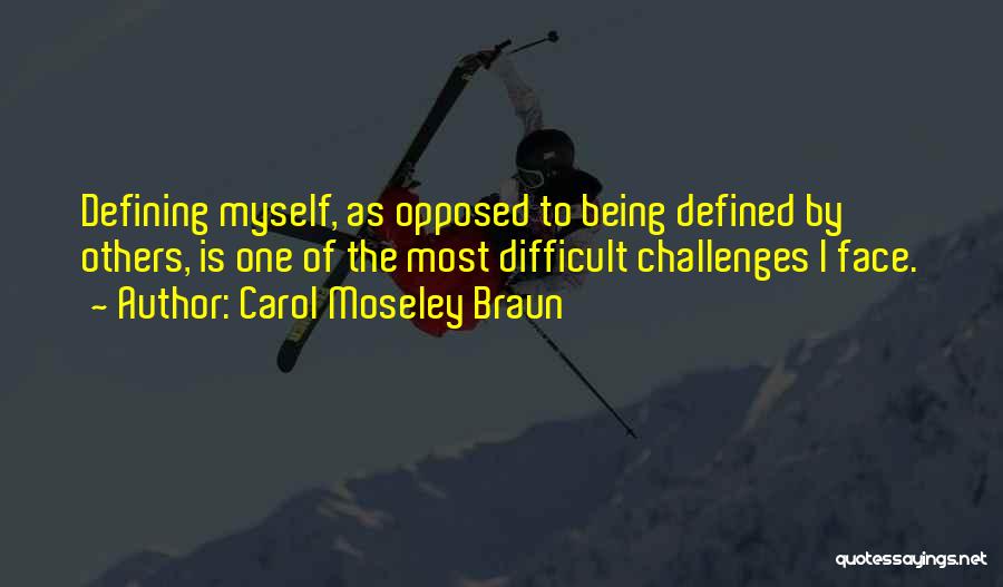 Carol Moseley Braun Quotes 1857451