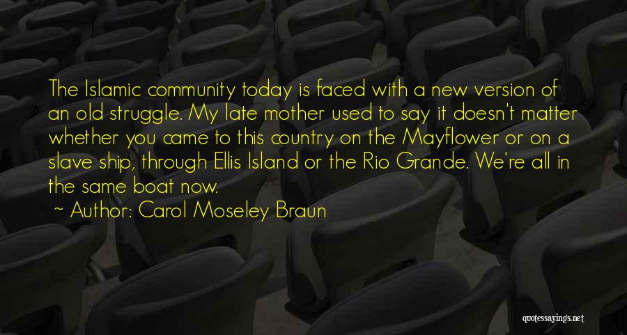 Carol Moseley Braun Quotes 261785