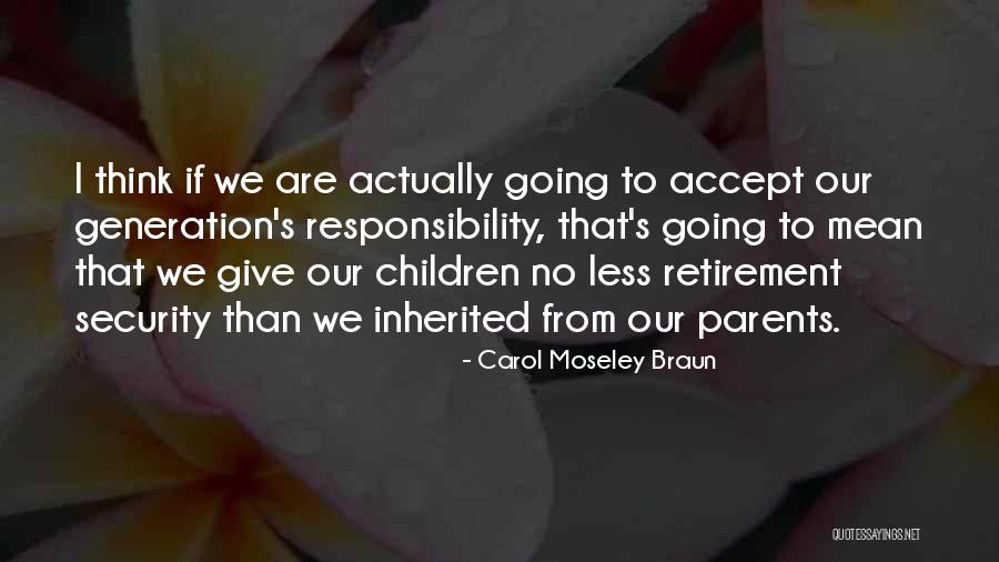 Carol Moseley Quotes By Carol Moseley Braun Carol Moseley Quotes By Carol Moseley Braun
