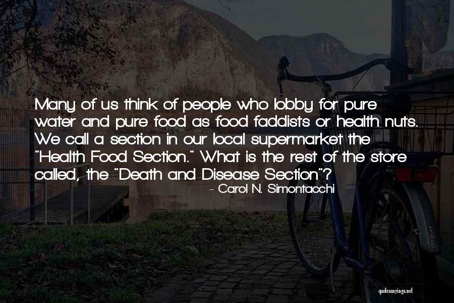 Carol N. Simontacchi Quotes 831640 Carol N. Simontacchi Quotes 831640