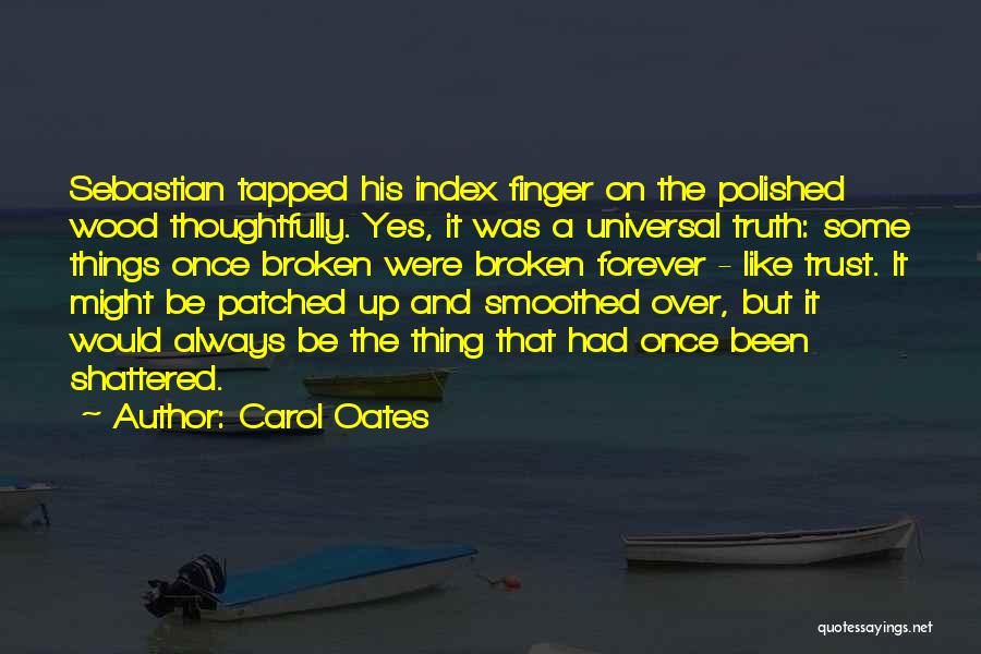 Carol Oates Quotes 1599083