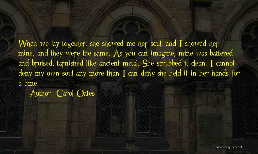 Carol Oates Quotes 697301
