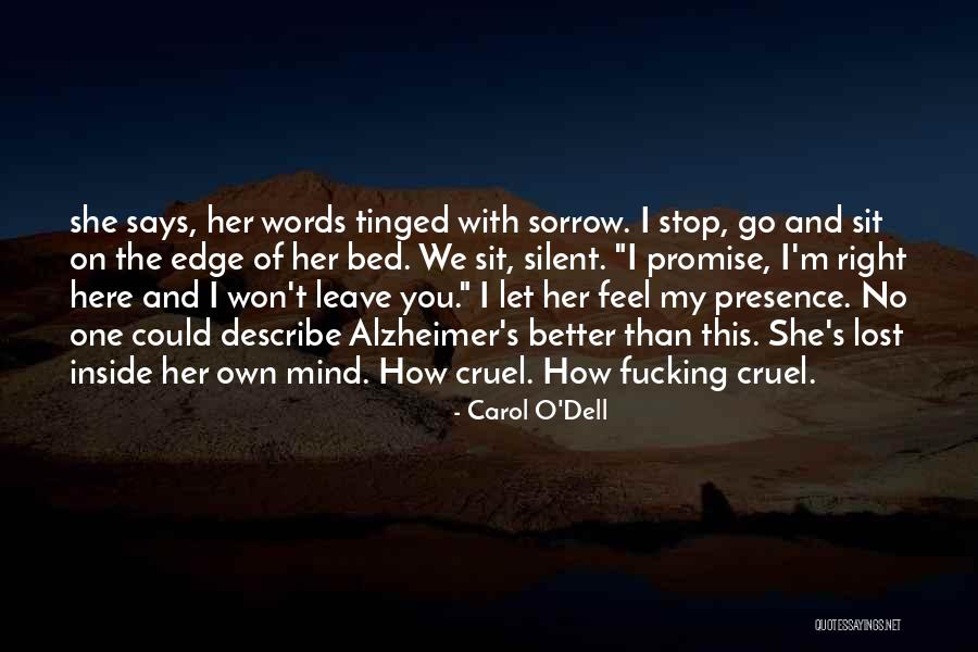 Carol O'Dell Quotes 226057