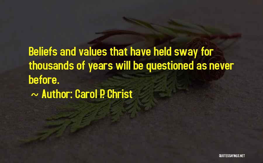 Carol P. Christ Quotes 1870518