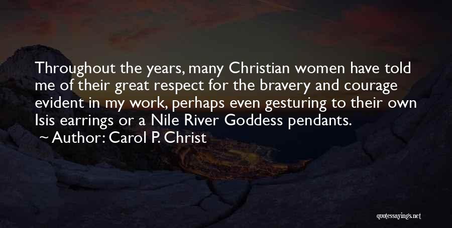 Carol P. Christ Quotes 214943