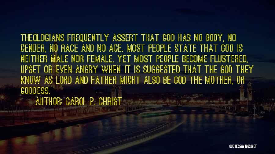 Carol P. Christ Quotes 679542