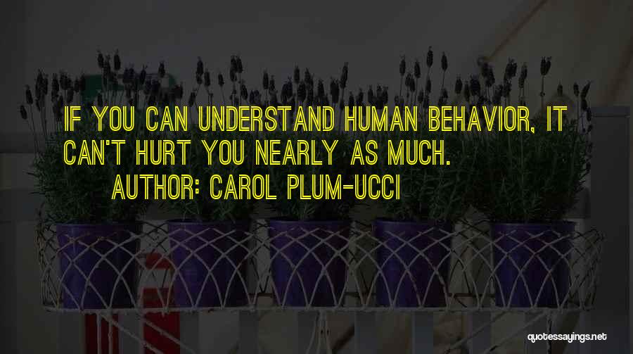 Carol Plum-Ucci Quotes 1149835