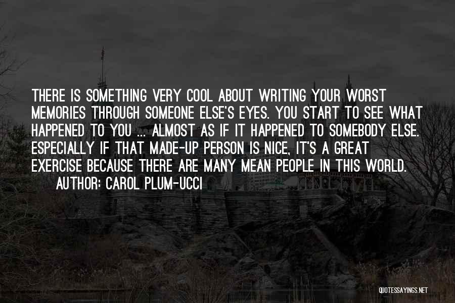 Carol Plum-Ucci Quotes 1180366