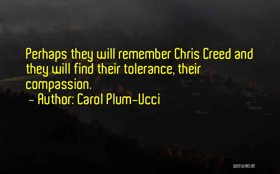 Carol Plum-Ucci Quotes 1524511