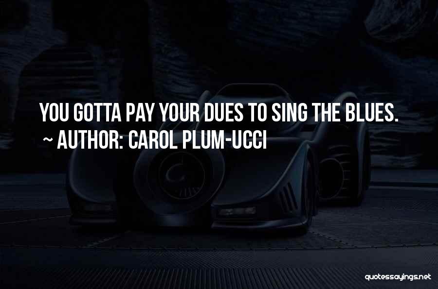 Carol Plum-Ucci Quotes 1578906