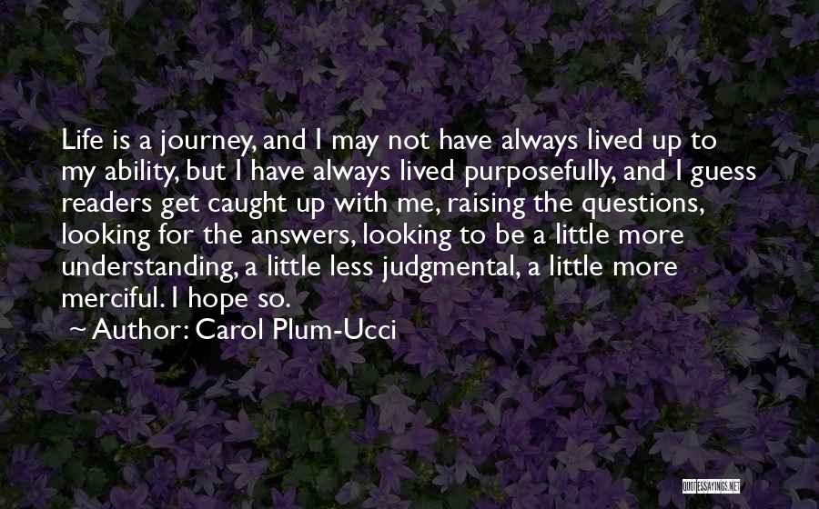 Carol Plum-Ucci Quotes 342590