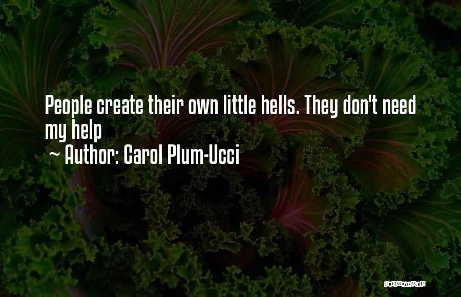 Carol Plum-Ucci Quotes 420642