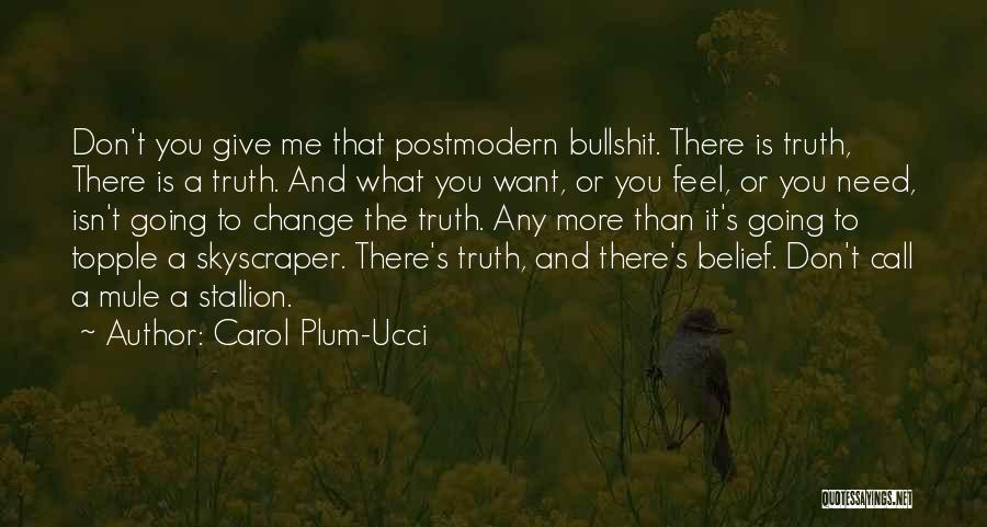 Carol Plum-Ucci Quotes 563496