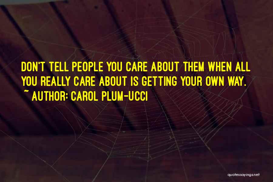 Carol Plum-Ucci Quotes 592905