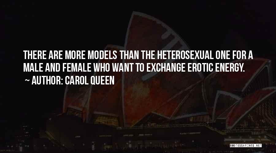Carol Queen Quotes 2042949 Carol Queen Quotes 2042949