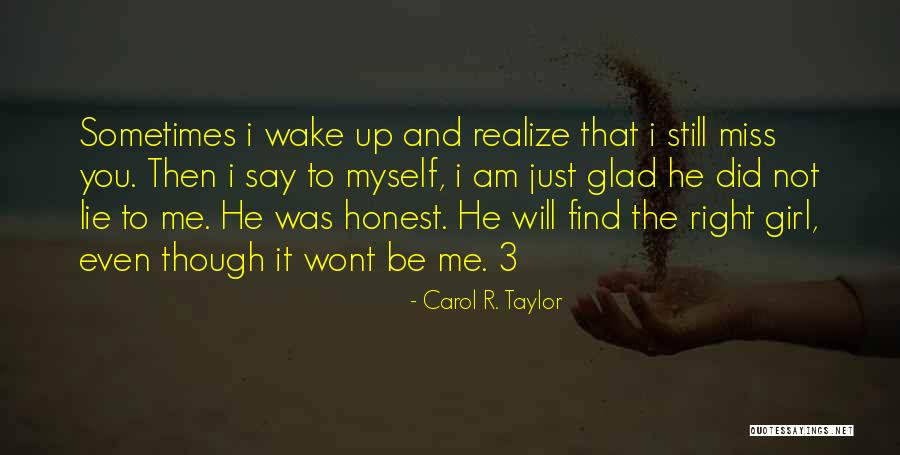 Carol R. Taylor Quotes 610002