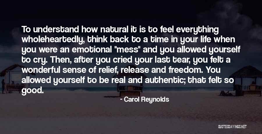 Carol Reynolds Quotes 248050