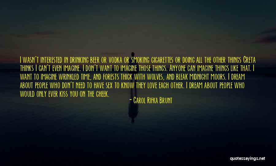 Carol Rifka Brunt Quotes 1402090