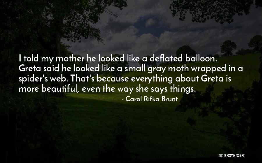 Carol Rifka Brunt Quotes 1462101 Carol Rifka Brunt Quotes 1462101