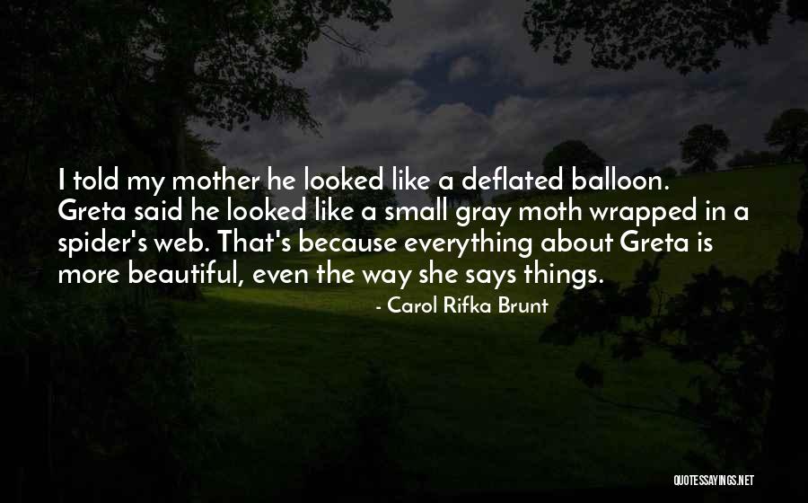 Carol Rifka Brunt Quotes 1462101