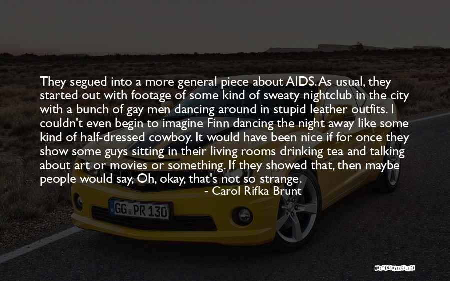 Carol Rifka Brunt Quotes 1575741 Carol Rifka Brunt Quotes 1575741
